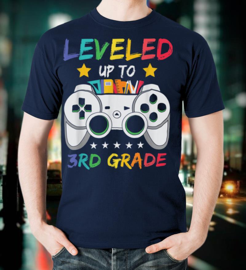 Leveled Up To 3rd Grade Funny Video Gamer Back To School T Shirt