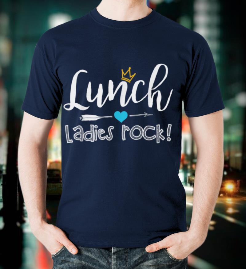Lunch Ladies Rock! Lunch Lady Squad Back To School Gift T Shirt
