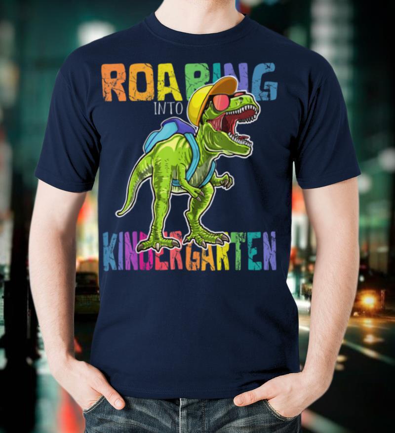 Roaring Kindergarten Dinosaur T Rex Back to School Boys Gift T Shirt