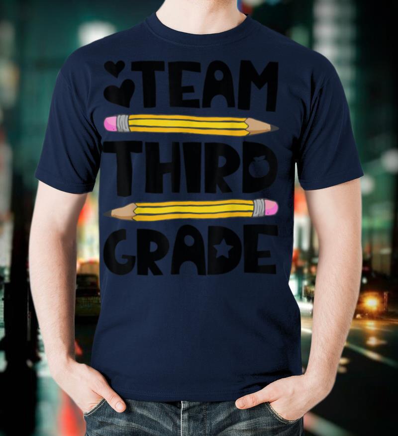 Team Third Grade Funny 3rd Back To School Teacher Student T-Shirt