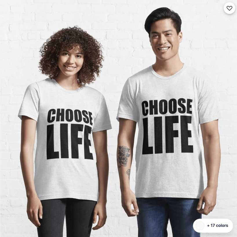 Buy Choose Life, WHAM funny T-Shirt (George Michael & Andrew Ridgeley)