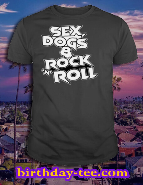 Sex Dog Rock and Roll T Shirt