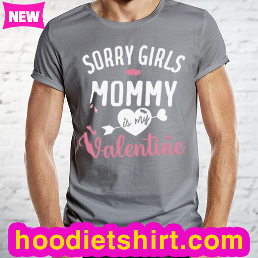 Valentines Day Boy Kids Sorry Girls Mommyy Is My Valentine Long Sleeve T-Shirt