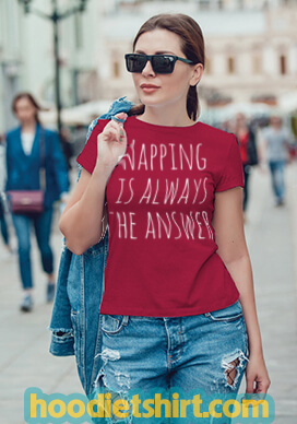 Napping Is Always The Answer Funny Saying T shirt