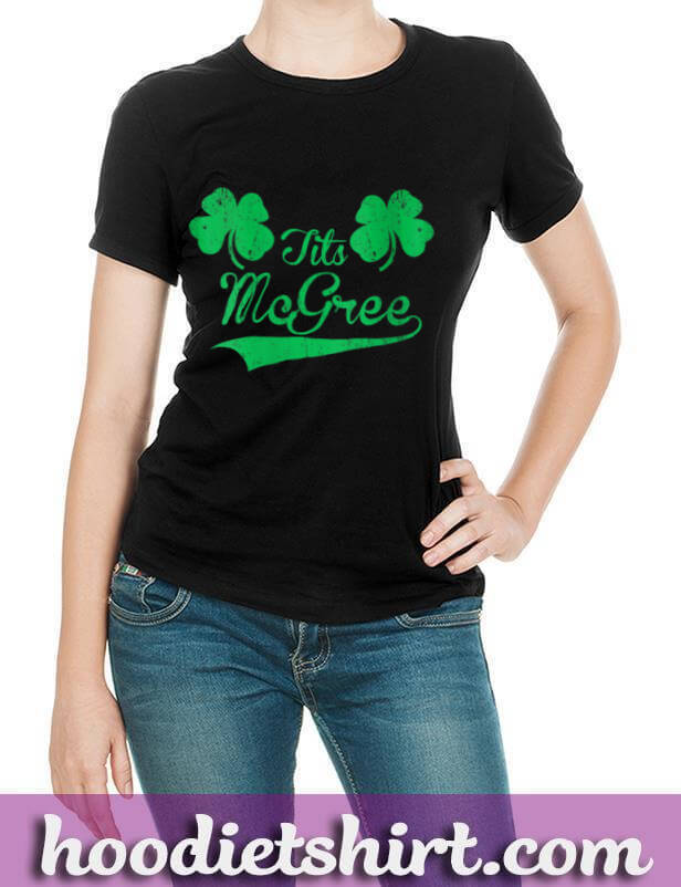 Womens Tits McGee Shamrock Irish St Patricks Day Funny TShirt